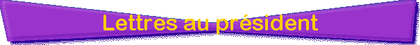 Lettres au prsident